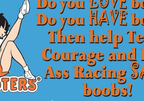 Team Courage Racing, Hall Ass Racing, and Hooters Join Forces
